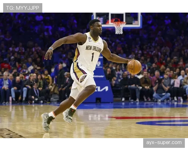 威廉森无球切入效率提升，改变鹈鹕进攻结构